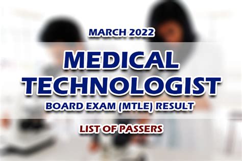 mtle march 2022|March 2022 Medical Technologist Licensure Examination Results .